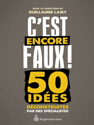cover image of C'est encore faux!